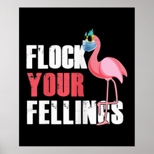 Poster Les femmes volent vos sentiments Flamant rose amus