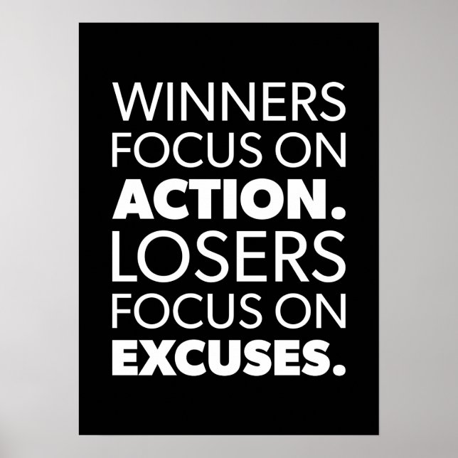 Poster Les Gagnants Agissent, Les Perdants Font Des Excus (Devant)