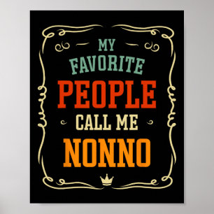 Poster Les gens favoris m'appellent Fête des pères Nonno