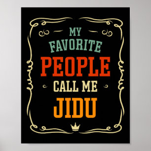 Poster Les gens favoris m'appellent Jidu Fête des pères