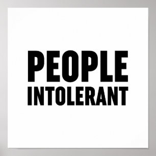 Poster Les gens intolérants