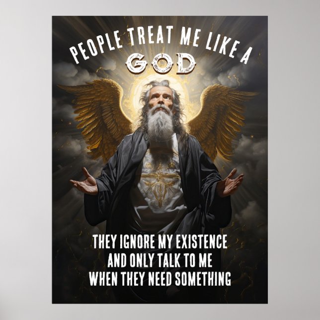 Poster Les Gens Me Traitent Comme Un Dieu - Citation Divi (Devant)