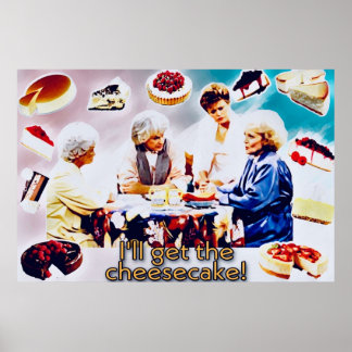 Poster Les Golden Girls et Cheescake