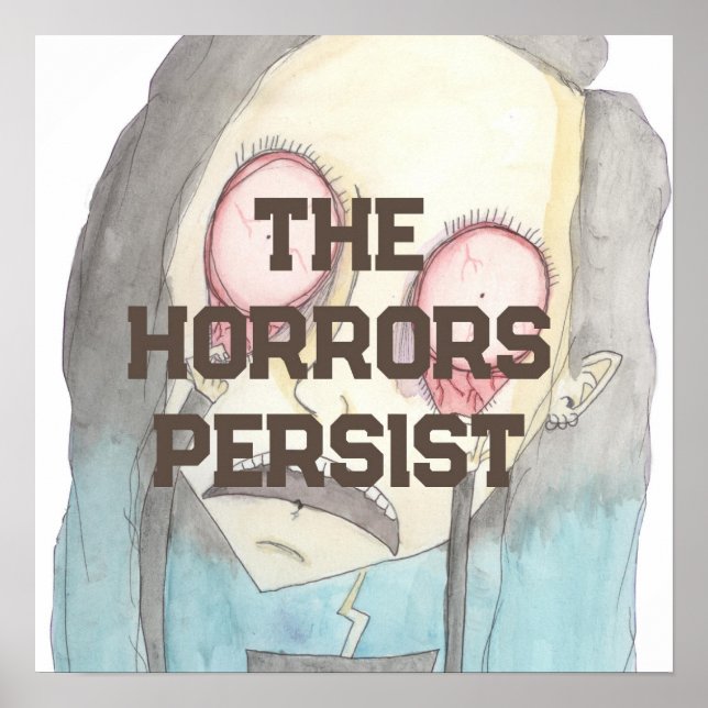 Poster Les horreurs persistent (Devant)