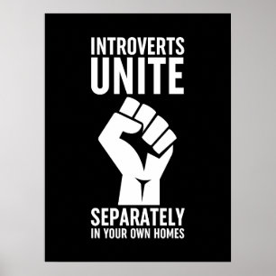 Poster Les Introvertis S'Unissent Séparément Dans Vos Pro