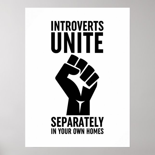 Poster Les Introvertis S'Unissent Séparément Dans Vos Pro (Devant)