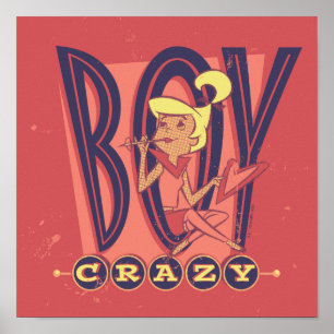 Poster Les Jetsons   Boy Crazy