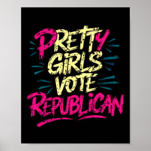 Poster Les jolies filles votent Républicain Conservateur