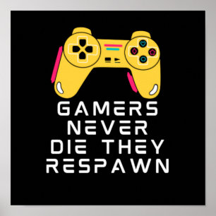Poster Les Joueurs Ne Meurent Jamais Ils Respectent