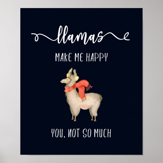 Poster Les lamas me rendent heureux vous, pas tellement D (Devant)