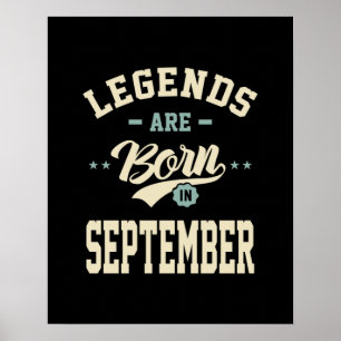 Poster Les légendes sont nées en Septembre - Septembre An