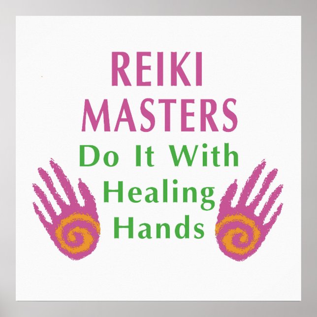 Poster Les maîtres Reiki le font avec les mains de guéris (Devant)
