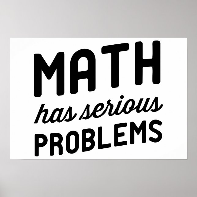 Poster Les maths posent de sérieux problèmes (Devant)