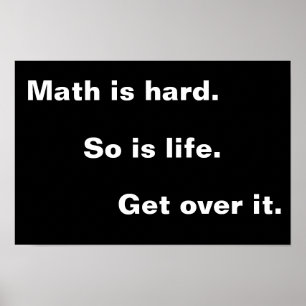 Poster Les maths sont dures