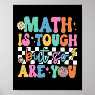 Poster Les maths sont dures mais vous aussi De retour à l