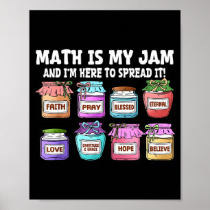 Poster Les Maths Sont Ma Passion Et Je Suis Là Pour Les R