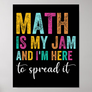 Poster Les Maths Sont Mon Truc Et Je Suis Là Pour Les Rép