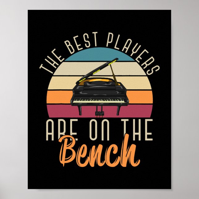 Poster Les Meilleurs Joueurs Sont Sur Le Banc Funny Piani (Devant)