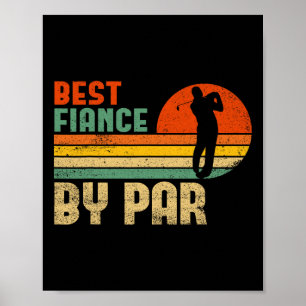 Poster Les Mens Vintage Meilleure Fiance Par Par Funny Go