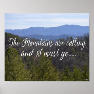 Poster Les Montagnes Appelent Et Je Dois Y Aller