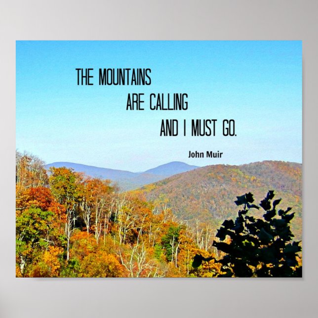 Poster Les montagnes appellent et je dois y aller. (Devant)