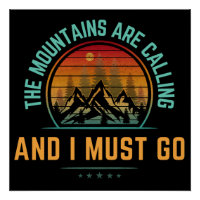 Les montagnes m'appellent et je dois y aller