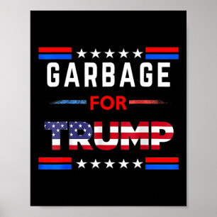 Poster Les ordures de Trump font des ordures américaines 