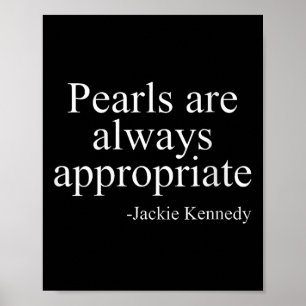 Poster Les perles pour femmes sont toujours appropriées J