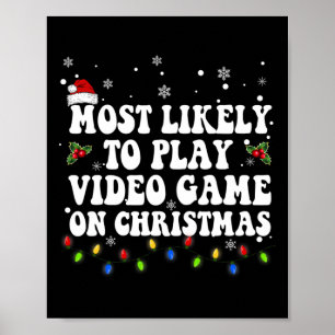 Poster Les Plus Probables À Jouer Jeu Vidéo Sur Noël Père