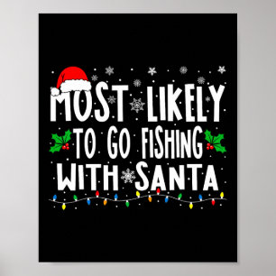 Poster Les Plus Probables D'Aller Pêcher Avec Père Noël P