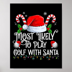 Poster Les Plus Probables De Jouer Golf Avec Père Noël Xm