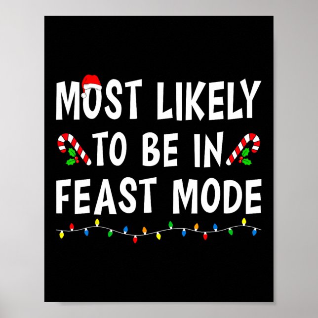 Poster Les Plus Probables D'Être En Mode Fête Xmas Funny  (Devant)