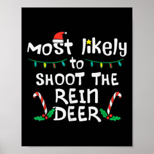 Poster Les plus probables Shoot Reindeer Noël Noël Noël N