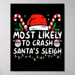 Poster Les Plus Susceptibles D'Écraser Père Noël Sleigh C