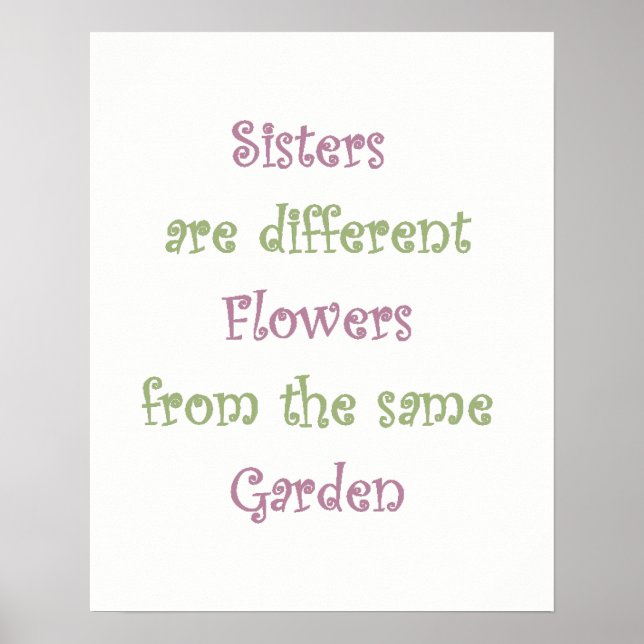 Poster Les soeurs sont différentes fleurs dans le même ja (Devant)