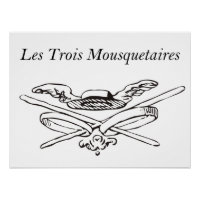 Les Trois Mousquetaires - Les Trois Mousquetaires