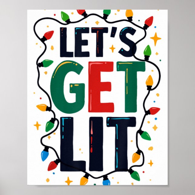 Poster Let S Get Lit Christmas Tree Lights Funny Xmas Par (Devant)