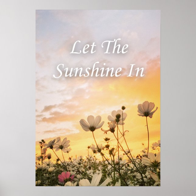 Poster Let the sunshine in. Inspirational (Devant)