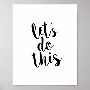 Poster Let's Do This Quote Print