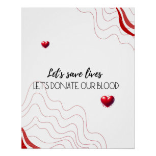 Poster Let's Save Lives – Donate Blood Minimalist Graphic