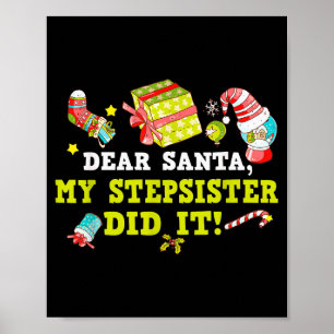 Poster Lettre Drôle À Santa Ma Demi-Sœur L'A Fait Noël
