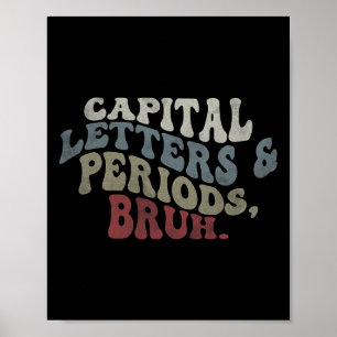 Poster Lettres Majuscules Et Points Bruh