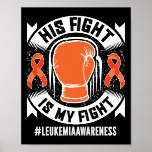 Poster Leucémie Conscience Son Combat Est Mon Combat