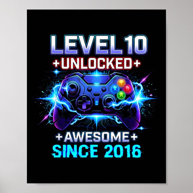 Poster Level 10 Unlocked Awesome Since 2016 10th Birthday (Devant)