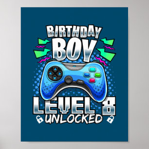 Poster Level 8 Unlocked Video Game 8th Birthday Gamer