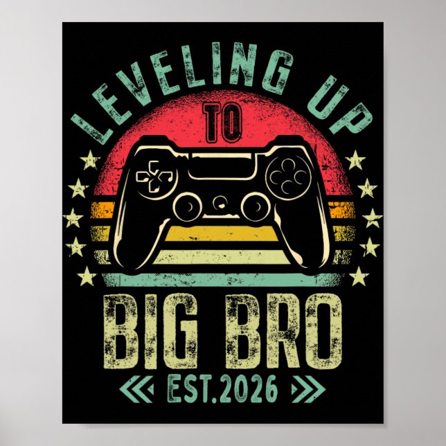 Poster Leveling Up To Big Brother 2026 Funny New Gamer Bo (Devant)