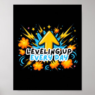 Poster Levelup Chaque Jour Ck To School Shirt Gamer Boy