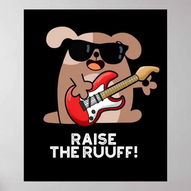 Poster Levez Le Ruuf Funny Chien Pun Dark BG (Devant)