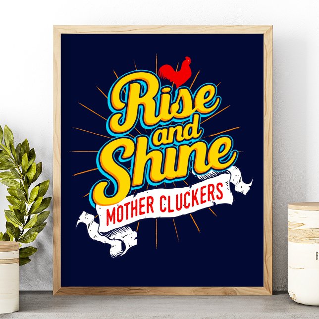 Poster Levez-vous et brillez Mère Cluckers Coq Country (Créateur téléchargé)