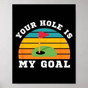 Poster Lgbt Drôle Gay Golf Croisière - Votre Trou Est Mon